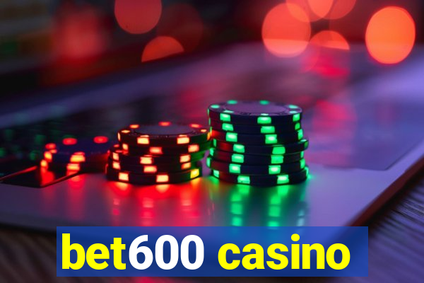 bet600 casino